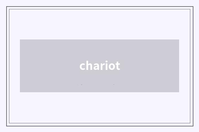 chariot