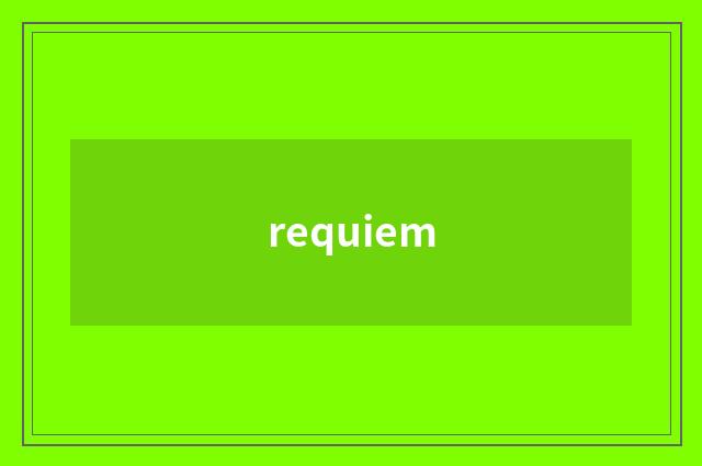 requiem
