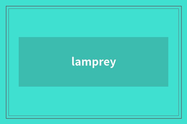 lamprey