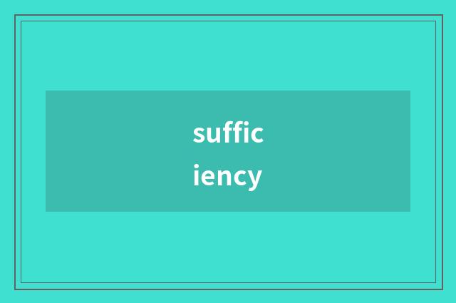 sufficiency