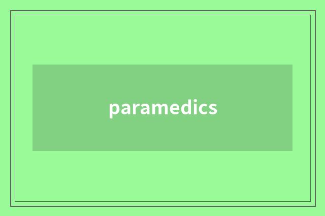 paramedics