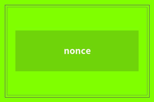 nonce