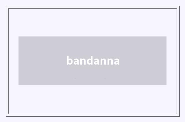 bandanna