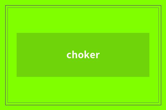 choker