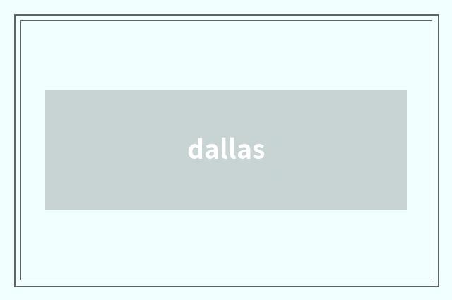 dallas