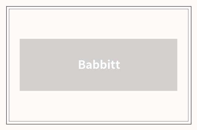 Babbitt