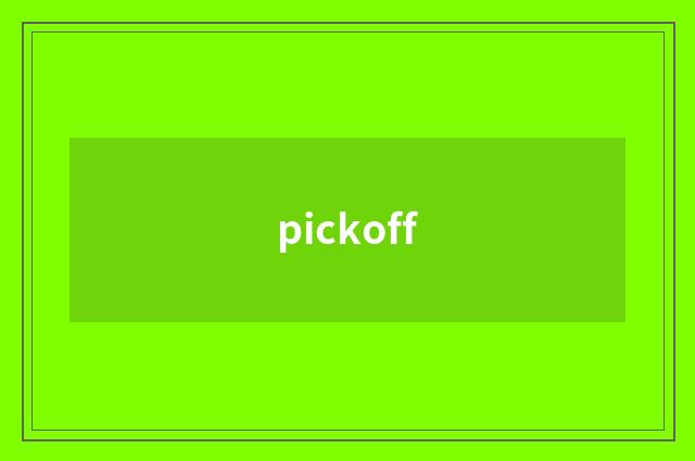 pickoff