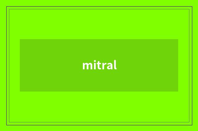 mitral