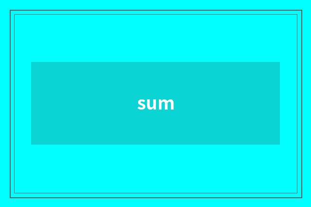 sum