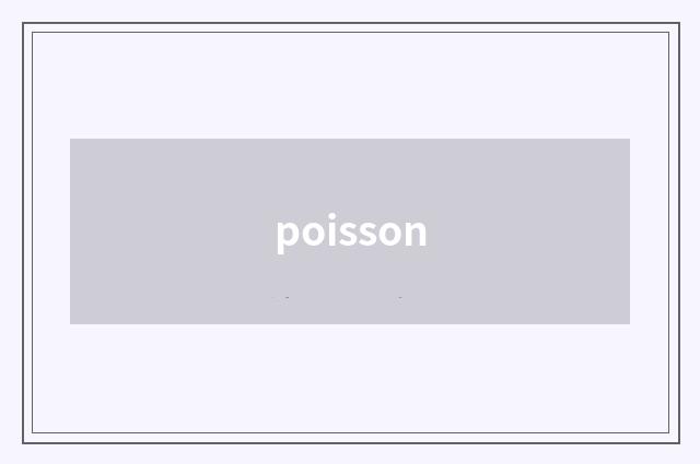 poisson