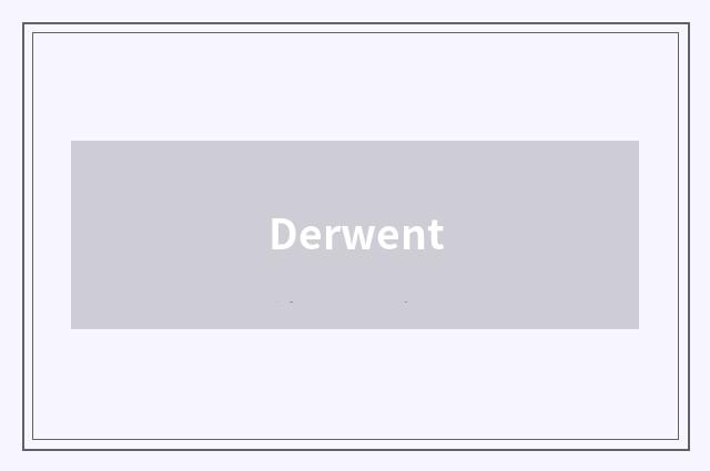 Derwent