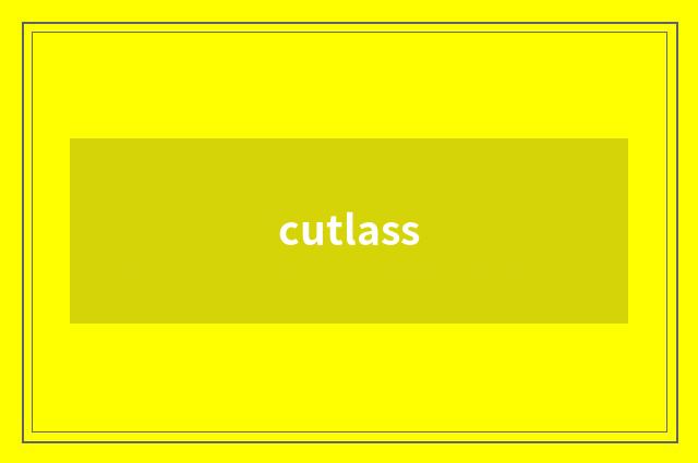 cutlass