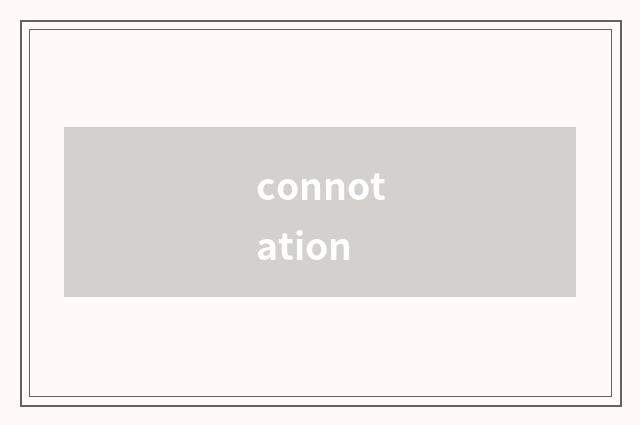 connotation