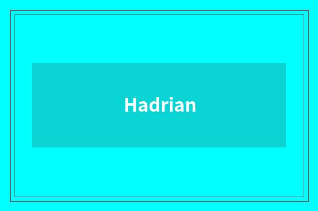 Hadrian