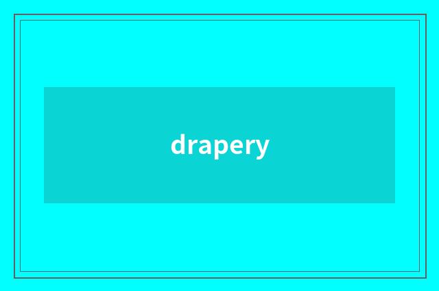 drapery
