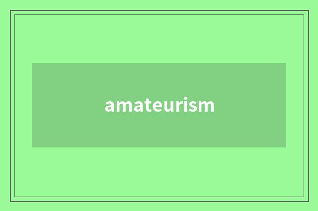 amateurism