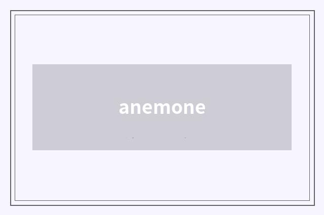 anemone