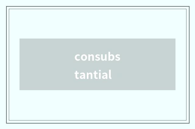 consubstantial