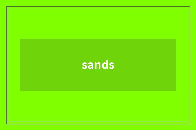 sands