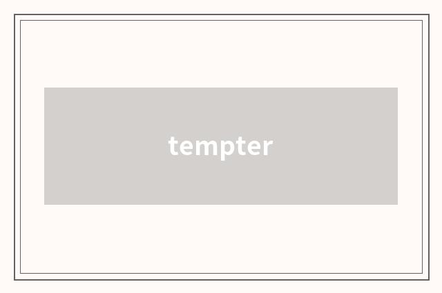 tempter