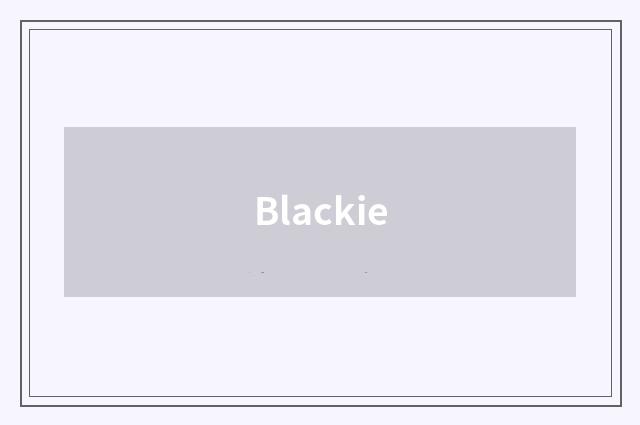 Blackie
