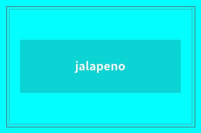 jalapeno