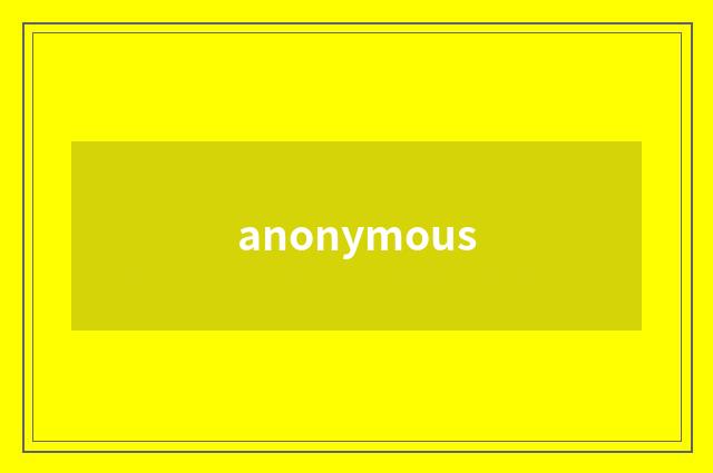 anonymous
