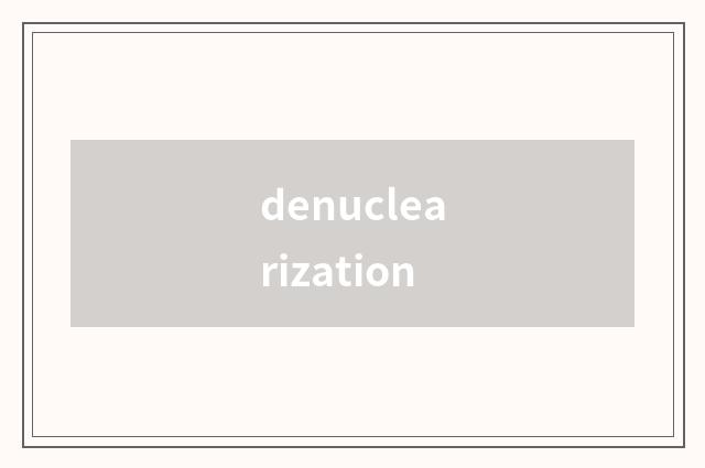 denuclearization