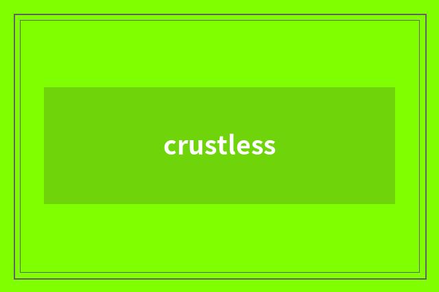 crustless