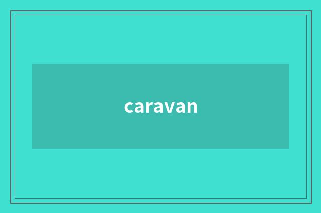 caravan