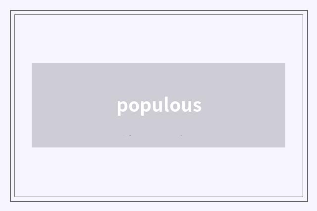populous