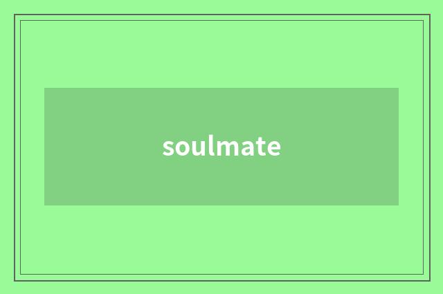 soulmate
