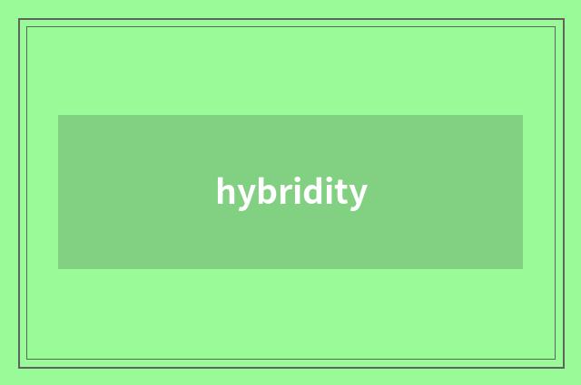 hybridity