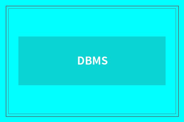 DBMS