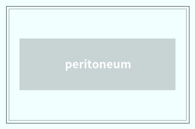 peritoneum