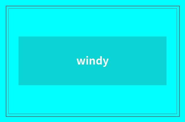 windy