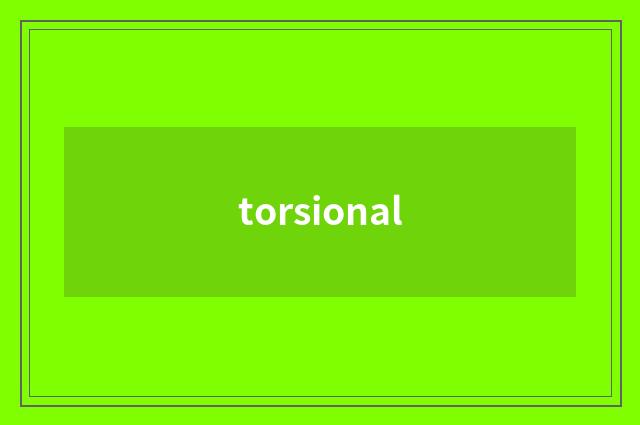 torsional