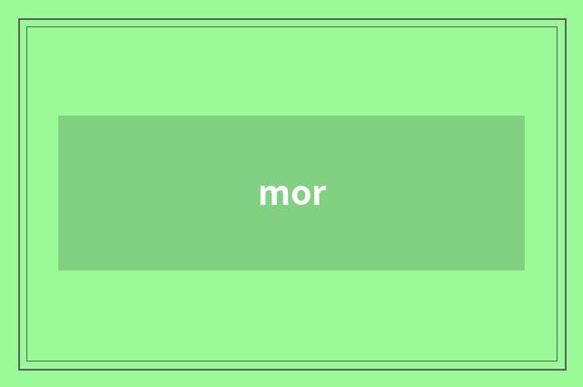 mor