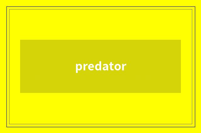 predator