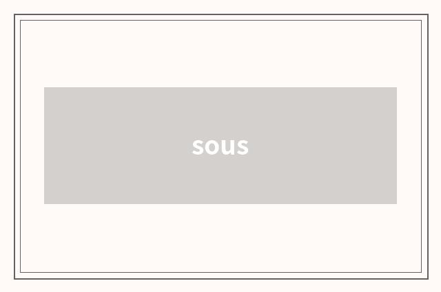 sous