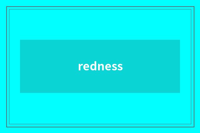 redness