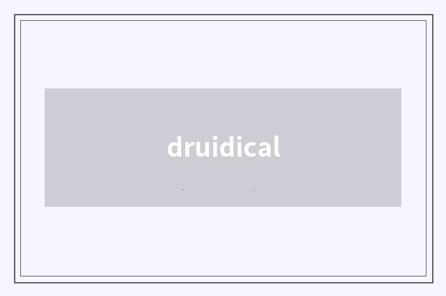 druidical