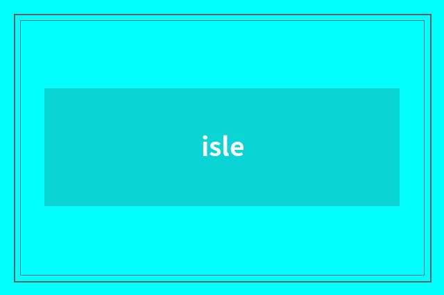 isle