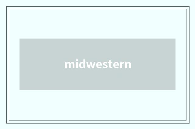 midwestern