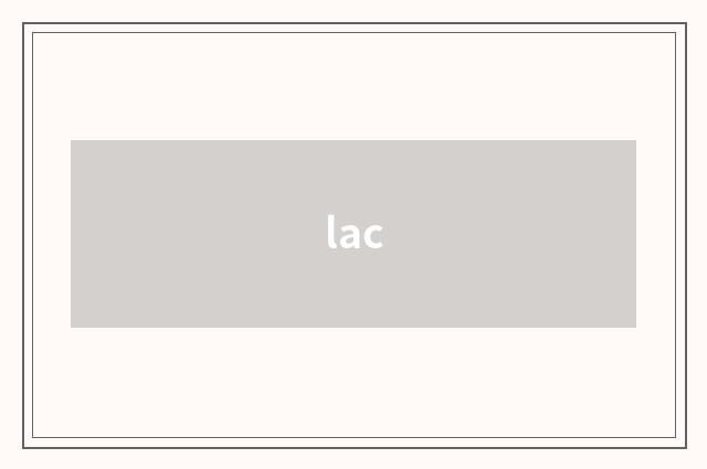 lac