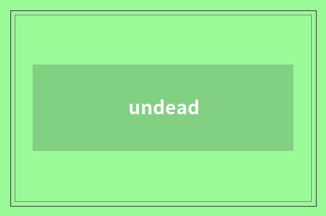 undead