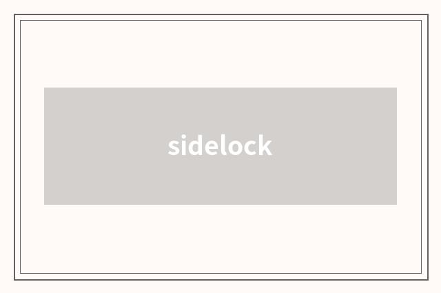 sidelock