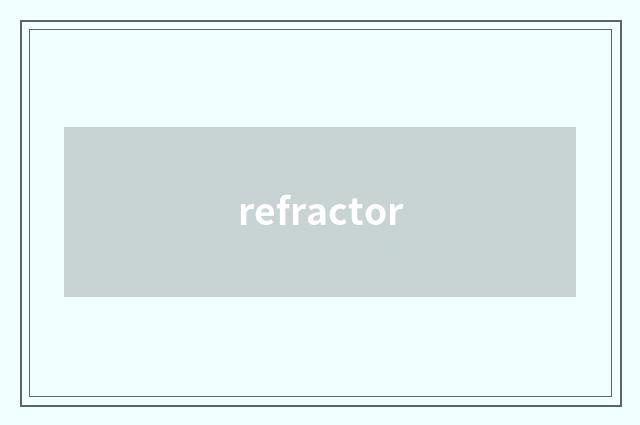 refractor