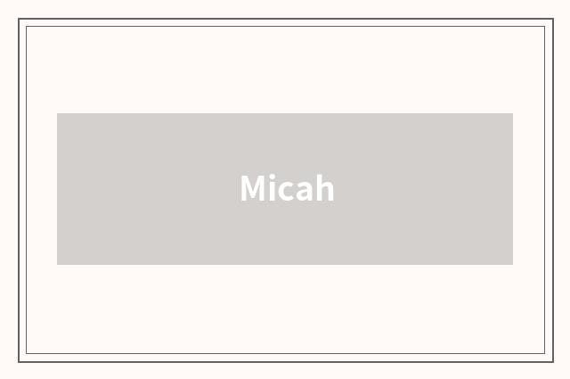 Micah