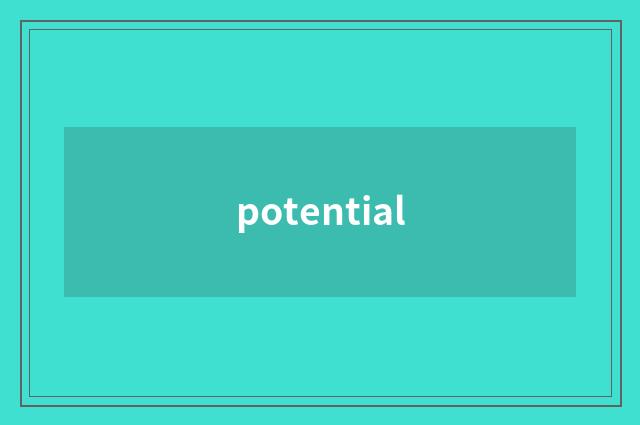 potential